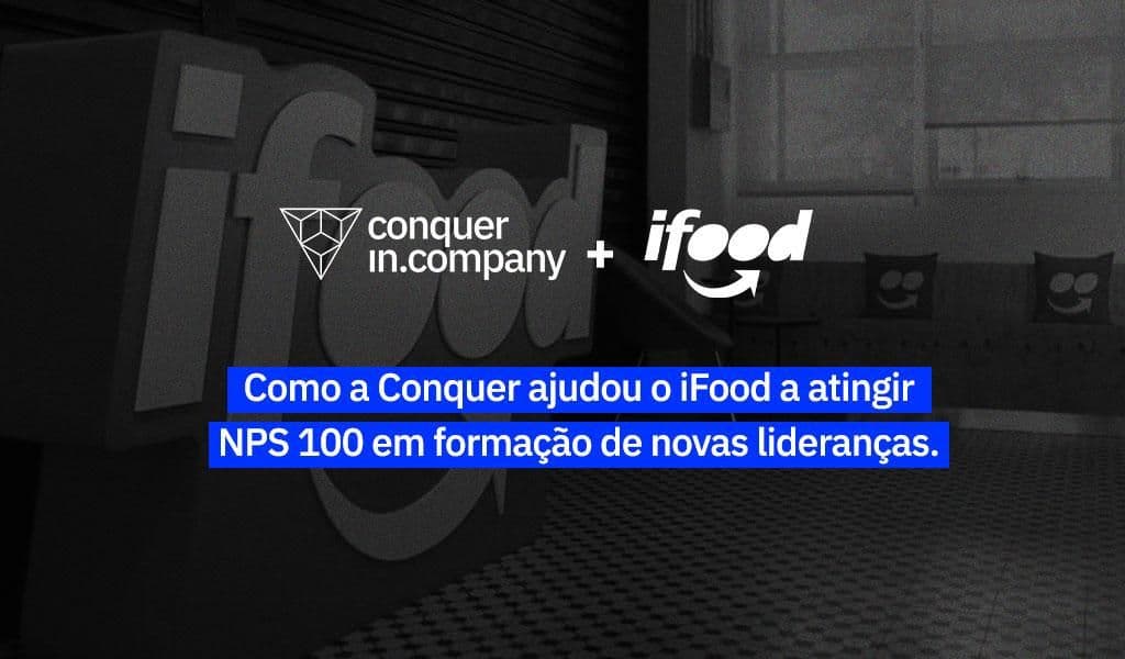 lideranca case ifood conquer