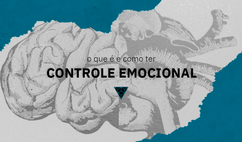 Como ter controle emocional