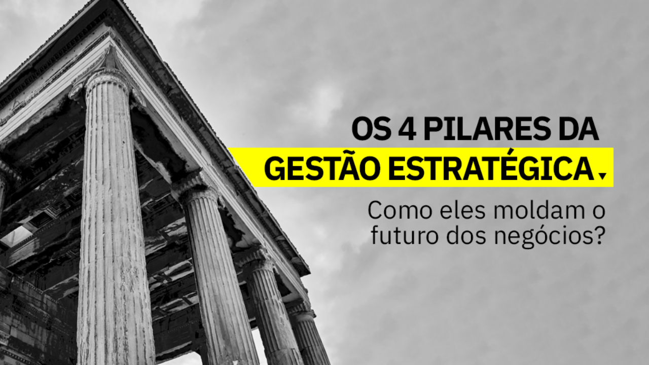 https://blog.escolaconquer.com.br/wp-content/uploads/2023/06/Os-4-Pilares-da-Gestao-Estrategica-1280x720.png