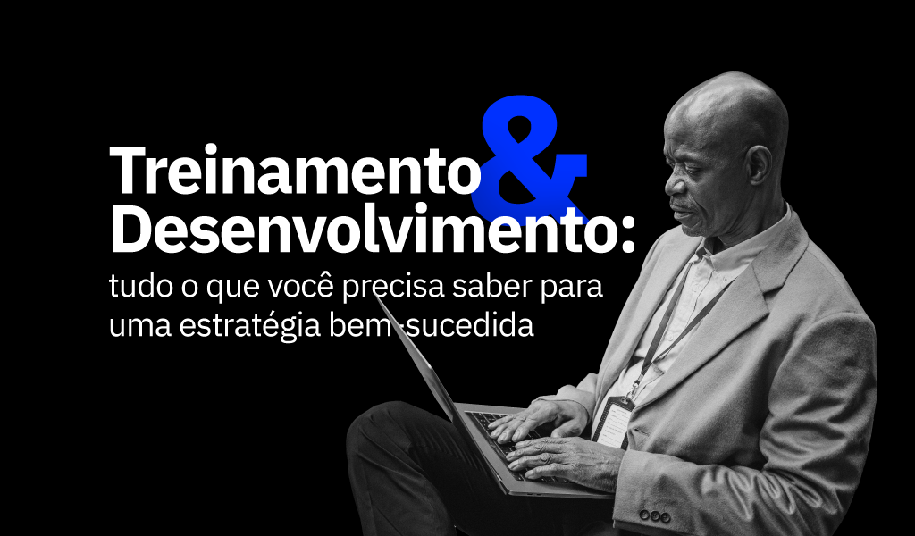 Imagem de capa - Treinamento e Desenvolvimento